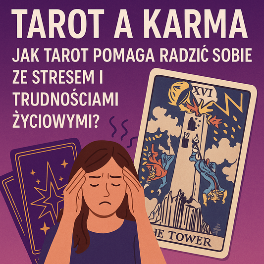 Jak Tarot Pomaga Radzić Sobie ze Stresem i Trudnościami Życiowymi?